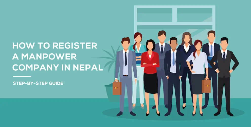 Guide to Register a Manpower Company in Nepal